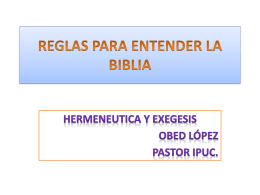 REGLAS PARA ENTENDER LA BIBLIA HERMENEUTICA Y