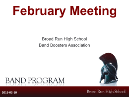 Presentation - Broad Run High School Band Boosters Association