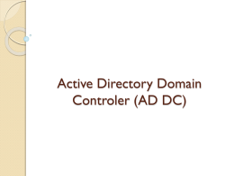 Active Directory Domain Controler (AD DC)