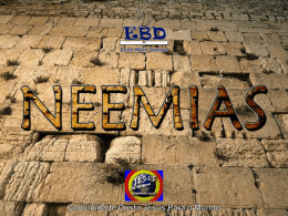 Aula 7 - Neemias combate o declínio espiritual