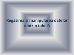 regasirea_si_manipularea_datelor_dintrun_tabel