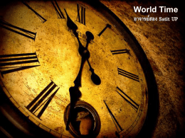 Time zone)บนโลก 24 เขตเวลา ที่มีการตกลงกันในที่ประชุม