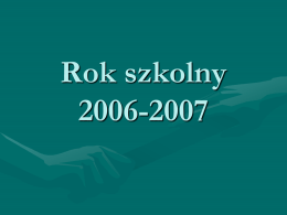 Rok szkolny 2006-2007
