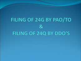 HOW TO GET YOUR BIN  PAO/TO to file DDO wise/TAN wise details of Tax  deducted during the month in form 24G.