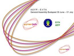A.E.F.P. – E.V.T.A. General Assembly Budapest 30 June – 01 July.