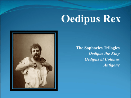 Oedipus Rex The Sophocles Trilogies Oedipus the King Oedipus at Colonus Antigone Oedipus the King 1.