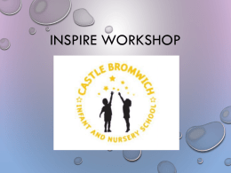 INSPIRE WORKSHOP http://www.youtube.com/watch?v=5J2Ddf_0O m8 What will you see today? • Phonics  • How we teach reading through the Early Years curriculum areas. Physical Development.