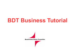 BDT Business Tutorial Click on the BDT Business icon This is the main BDT Business interface.