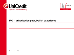 IPO – privatisation path, Polish experience  Bucharest, June 2010   Leading bookrunner in Emerging Europe over the last 5 years Leading EME Bookrunner since.