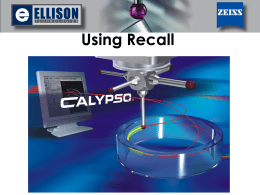 Using Recall  Using Recall   Using Recall Feature Recall In order to find certain characteristics such as a bolt circle diameter in which the data could not be drawn directly from.