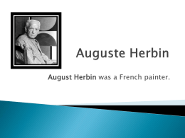 August Herbin was a French painter. He was born in Quiéw, Nord, in 29th, 1882.
