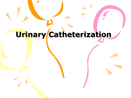 Urinary Catheterization   Anatomy and Physiology   Bladder - Anatomy   Neuroanatomy of Voiding   Neuroanatomy of Voiding • Frontal lobe – Micturition center – Sends inhibitory signals  • Pons (Pontine Micturition Center) –