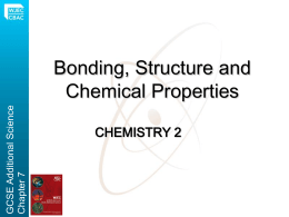 GCSE Additional Science Chapter 7  Bonding, Structure and Chemical Properties CHEMISTRY 2   The Periodic Table Non Metals  He  Li  Be  B  C  N  O  F  Ne  Na  M g  Al  GCSE Additional Science Chapter 7  H  P  S  Cl  Ar  K  Ca  Sc  Ti  V  Cr  M n  Fe  Co  Ni  Cu  Zn  Ga  Ge  As  Se  Br  Kr  Tc  Ru  Rh  Pd  Ag  Cd  In  Sn  Sb  Te  I  Xe  Rb  Sr  Y  Zr  Nb  M o Cs  Ba  La  Hf  Ta  W  Re  Os  Ir  Pt  Au  Hg  Tl  Pb  Bi  Po  At  Rn  Metals   Comparing the properties of metals and nonmetals  GCSE.
