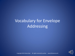 Vocabulary for Envelope Addressing  Copyright 2015 Donna Barr  All rights reserved by author  www.ESLAmerica.US.