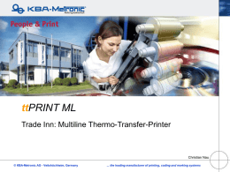 ttPRINT ML Trade Inn: Multiline Thermo-Transfer-Printer  Christian Nau © KBA-Metronic AG  Veitshöchheim, Germany  ...