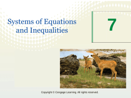 Systems of Equations and Inequalities  Copyright © Cengage Learning. All rights reserved.