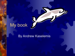 My book By Andrew Kaselemis   My favorite foods  Pizza  Chicken  Chess  Tacos  Mack  and chess   What I Enjoy I  like to eat  I like to play 