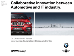 BMW Group ITRC May 29, 2008 Page 1  Collaborative innovation between Automotive and IT industry.  Dr.