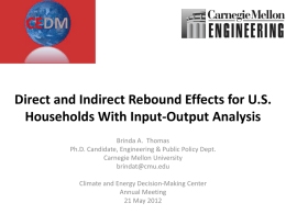 Direct and Indirect Rebound Effects for U.S. Households With Input-Output Analysis Brinda A.