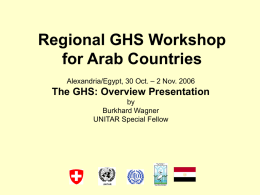 Regional GHS Workshop for Arab Countries Alexandria/Egypt, 30 Oct. – 2 Nov.