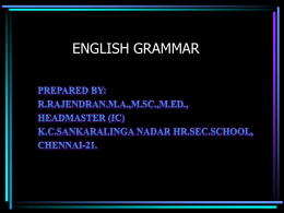 ENGLISH GRAMMAR   Question tag   Question tags do n’t I I like to read novels,……………….? does n’t he He goes to exhibition,……………….? does n’t she She speaks English fluently,…………….? did.