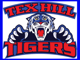 TEX HILL MALE STAFF • 8th Grade Football Staff: – Edward Lozano • Athletic Coordinator • QBs/RBs & DBs  – Matt Hebert/Josh Corby • OL &