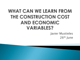 Javier Mustieles 26th June   1.  2. 3. 4.  5. 6. 7. 8.  Introduction and background Aim, objectives and scope Literature review Methodology Data collection and analysis Discussion of results Conclusions Citations and referencing   Investing money in a construction.