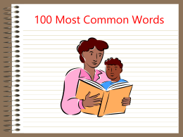100 Most Common Words a all and are as at.