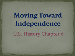 U.S. History Chapter 6 What was the 1st major battle of the Revolutionary War? A.