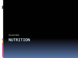 Hiroshi Witt  NUTRITION WHY NUTRITION MATTERS  Diet and exercise work hand in hand   When you expend more energy than you consume, you.