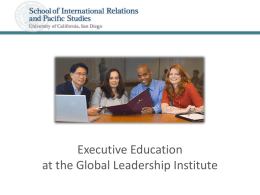 Executive Education at the Global Leadership Institute   EXECUTIVE EDUCATION STUDY PROGRAMS Master of Advanced Studies in International Affairs (MAS-IA) • a one-year (September - June) degree program.