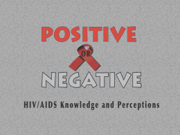 Research conducted by… Dr. Ruth Massingill Sam Houston State University (Texas) Teesside University (England) As part of a larger project… …to examine HIV/AIDS social marketing.