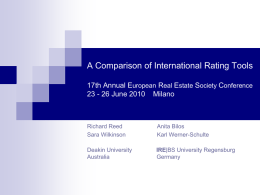 A Comparison of International Rating Tools 17th Annual European Real Estate Society Conference 23 - 26 June 2010 Milano  Richard Reed Sara Wilkinson  Anita Bilos Karl.