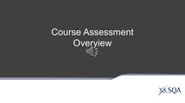 Course Assessment Overview   National 5 Lifeskills   National 5 Lifeskills Paper 1 Paper 2 (Non-Calculator) (Case Studies) 50 minutes 100 minutes 35 marks 55 marks Short-answer and Short-answer and extended responses extended responses   National 5 Lifeskills Adding Value Breadth Challenge Application   National.