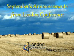 September’s Announcements from London Conference   CONNECTION * WORSHIP * YOUTH A United Church National Youth Gathering * October 26th to 28th, 2012 A chance.