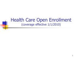 Health Care Open Enrollment (coverage effective 1/1/2010)   Benefit Summary   You may review your current benefits summary by:        Clicking on myUT at the top of the www.utoledo.edu.