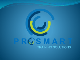 PR  SMART TRAINING SOLUTIONS   WE PROVIDE TURNKEY TECHNICAL TRAINING SOLUTIONS Prosmart offers state of the art turnkey solutions for technical training programs.