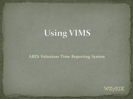 ARES Volunteer Time Reporting System    Emergency Management Performance Grant Work         Plan Confirmation Investment Justification Reports for Region 2 State Homeland Security Program, Citizen.
