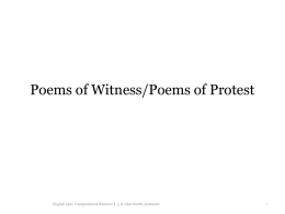 Poems of Witness/Poems of Protest  English 1301: Composition & Rhetoric I || D.