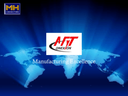 Manufacturing Excellence   Introduction to MH Towards the end of 2010 the Edac Group of Companies acquired the long standing and successful MH Connectors.
