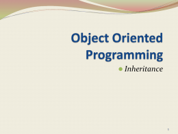  Inheritance   Single Inheritance  The Java model of programming makes extensive use  of Inheritance  Normal inheritance plays two roles in programming.  When.