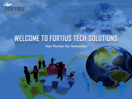 Fortius is a software development company specializing in the business of providing services to its clients across the globe.