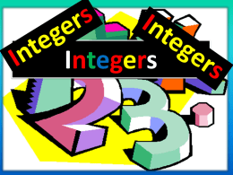 Integers    Meaning of the word Integers can be represented on a number line  Whole numbers  Integers  Integers can either be negative(-), positive(+) or zero   Money The positive numbers represent.