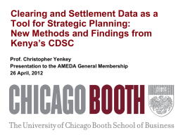 Clearing and Settlement Data as a Tool for Strategic Planning: New Methods and Findings from Kenya’s CDSC Prof.