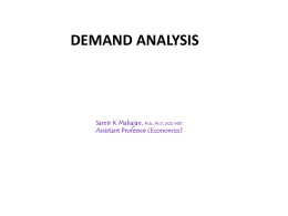 DEMAND ANALYSIS  Samir K Mahajan, M.Sc, Ph.D.,UGC-NET Assistant Professor (Economics)   MEANING OF DEMAND  Demand is effective desire which can be fulfilled.