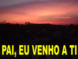 Pai eu venho a Ti, Para pedir a Tua paz. Pai quero dizer que Teu amor me satisfaz.