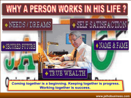 www.jaihobusiness.com EVERY BODY WANTS  • Big House  • Luxurious Car  • Passive Income (ROYALTY)  • World Tour  • Healthy Bank Balance  " Together we achieve that.