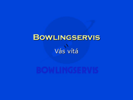 Bowlingservis Vás vítá Bowlingservis Měření bowlingové koule Podrobný návod jak změřit velikost děr a rozpětí prstů na bowlingové kouli Nejprve si v bowlingové herně.
