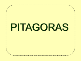 PITAGORAS PITAGORAS •  Na podstawie źródeł historycznych udało się ustalić,iż Pitagoras urodził się około 572 r.