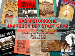 DAS HISTORISCHE JAHRBUCH DER STADT GRAZ Inhaltsverzeichnis und Preise Band 1 bis 20 1969 bis 1989